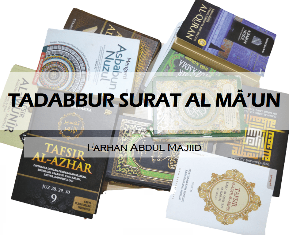 Tadabbur Surat Al&nbsp;Mâ’un