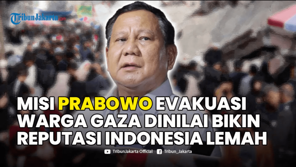 Dosen Hubungan Internasional Nilai Misi Prabowo Evakuasi Warga Gaza Lemahkan Reputasi&nbsp;Indonesia