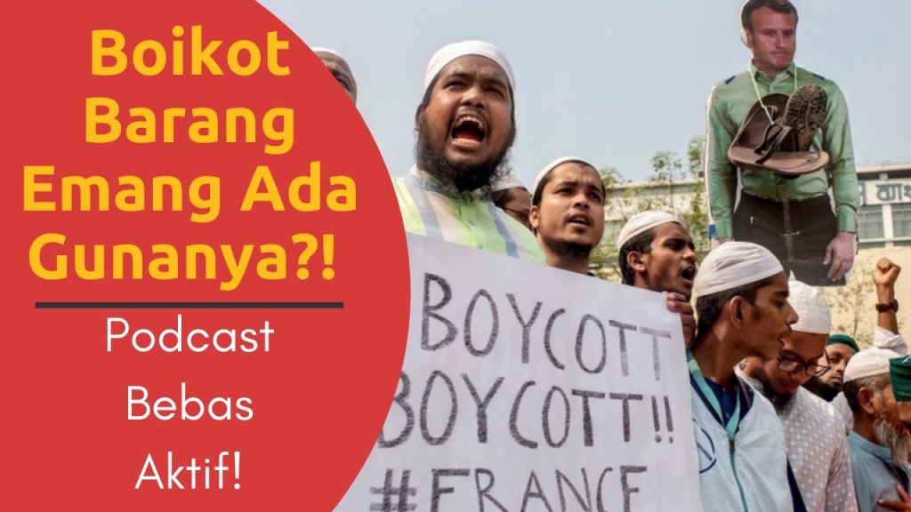  Podcast Bebas Aktif | Analisis Anak HI Soal Boikot Barang Prancis! 
