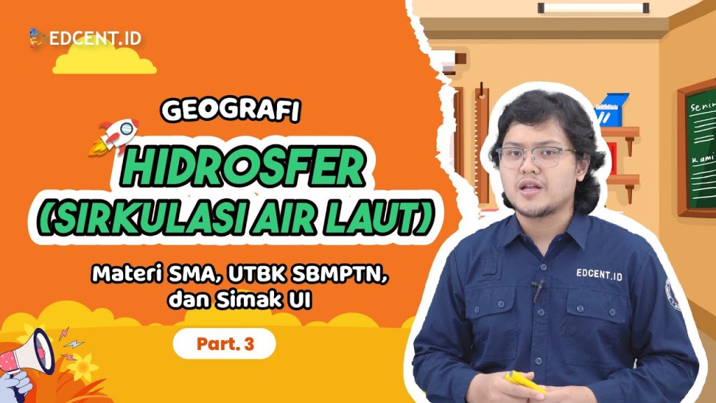 Materi Geografi SIMAK UI 2023 – Bab Hidrosfer (Sirkulasi Air Laut) | Part&nbsp;3