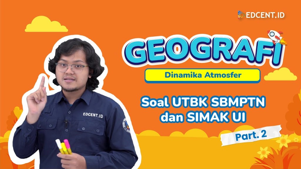 Pembahasan Soal Geografi SIMAK UI – Bab Dinamika&nbsp;Atmosfer