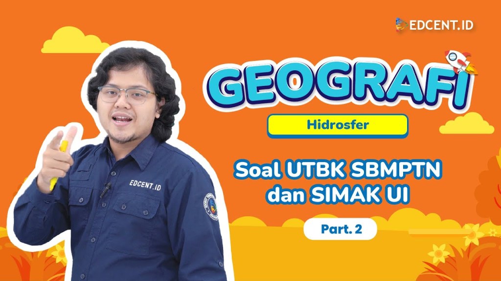 Pembahasan Soal SIMAK UI 2023 – Materi Hidrosfer&nbsp;Geografi