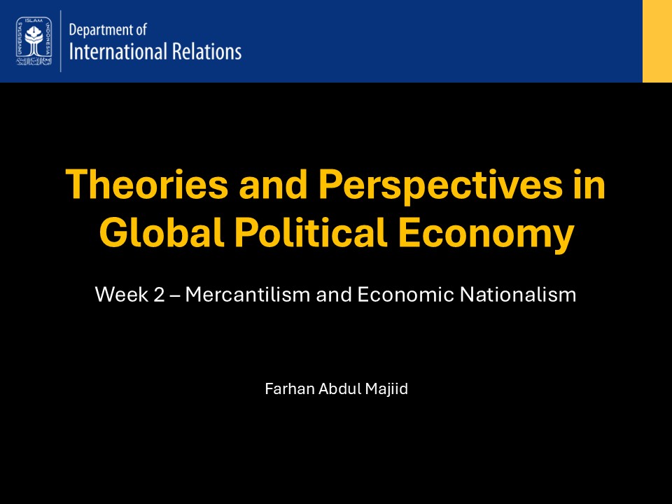Week 2 – Theories and Perspectives in Global Political&nbsp;Economy