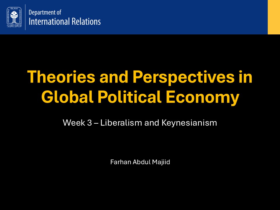 Week 3 – Liberalism and&nbsp;Keynesianism